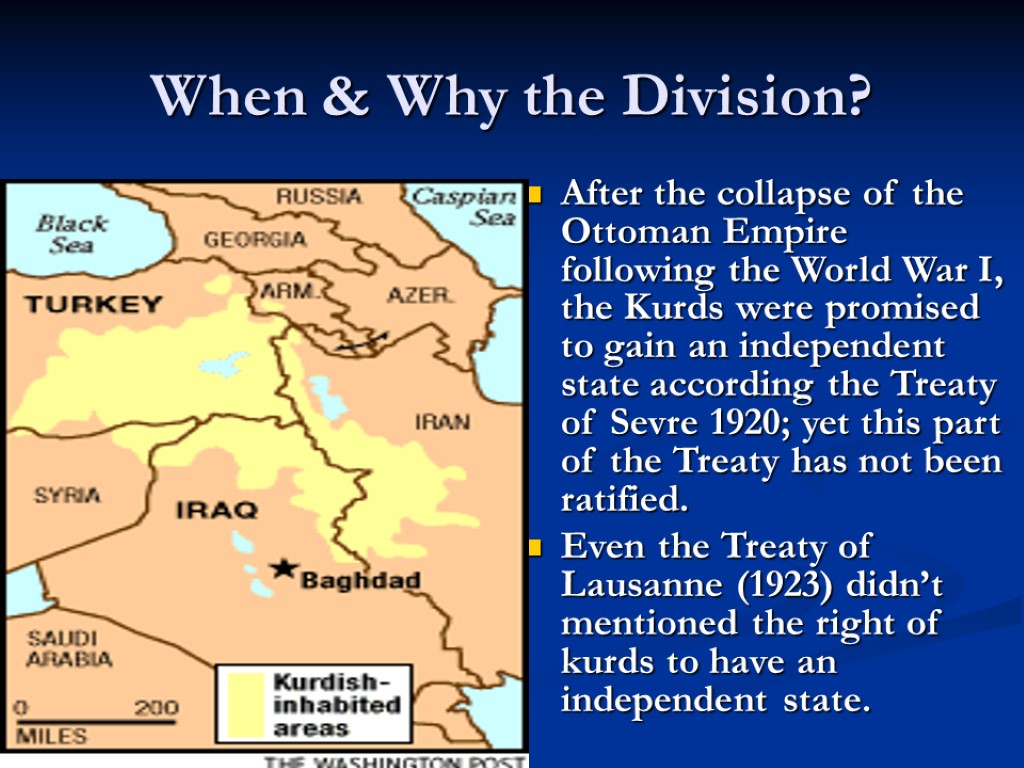 When & Why the Division? After the collapse of the Ottoman Empire following the